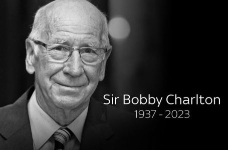 Sir Bobby Charlton- England World Cup winner and Manchester United legend dies